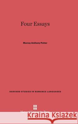 Four Essays Murray Anthony Potter 9780674599659 Harvard University Press