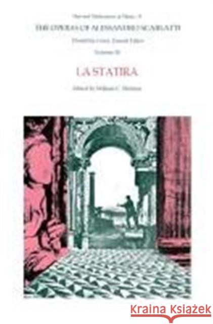 The Operas of Alessandro Scarlatti Scarlatti, Alessandro 9780674640351 Harvard University Press