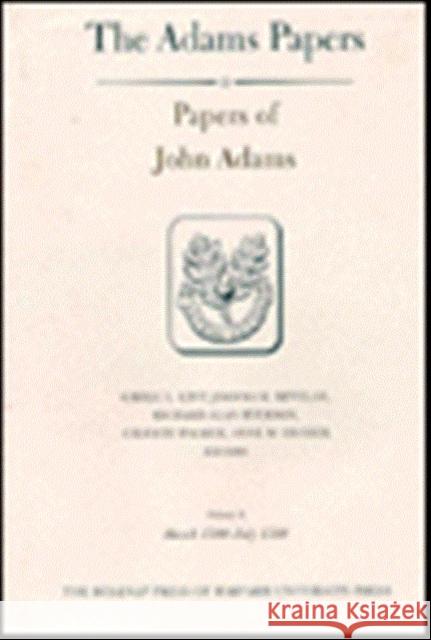 Papers of John Adams Adams, John 9780674654457 Belknap Press