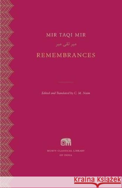 Remembrances Mir Taqi Mir C. M. Naim 9780674660298 Harvard University Press