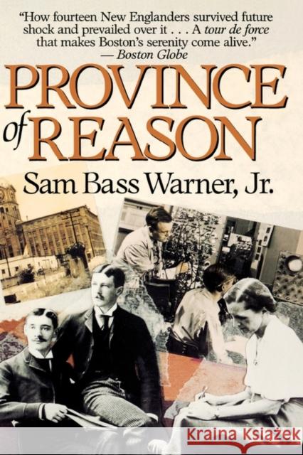 Province of Reason Sam Bass, Jr. Warner 9780674719583 Belknap Press