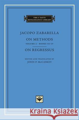 On Methods Zabarella, Jacopo 9780674724808 0