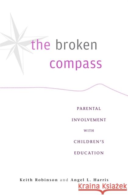 The Broken Compass Robinson 9780674725102