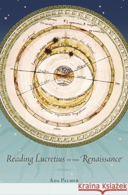 Reading Lucretius in the Renaissance Palmer, Ada 9780674725577 John Wiley & Sons