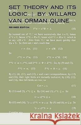 Set Theory and Its Logic, Revised Edition (Revised) Quine, W. V. 9780674802070 Belknap Press