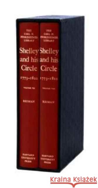 Shelley and His Circle, 1773-1822 Shelley, Percy B. 9780674806139 Harvard University Press