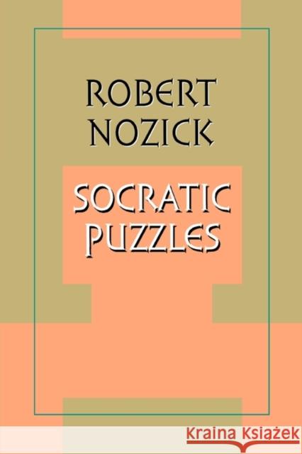 Socratic Puzzles Robert Nozick 9780674816541
