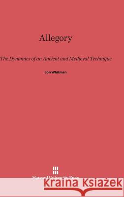 Allegory Jon Whitman 9780674862876 Harvard University Press