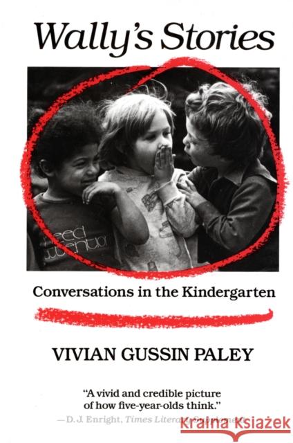 Wally's Stories Vivian Gussin Paley 9780674945937 Harvard University Press