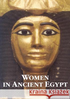 Women in Ancient Egypt Gay Robins 9780674954694 Harvard University Press