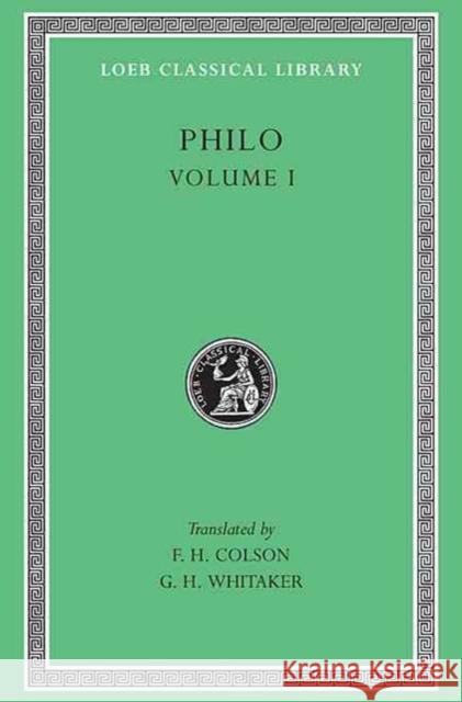 Philo V1 Philo                                    G. H. Whitaker F. H. Colson 9780674992498 Harvard University Press