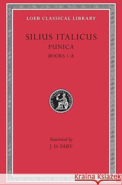 Punica Silius Italicus 9780674993051 Harvard University Press