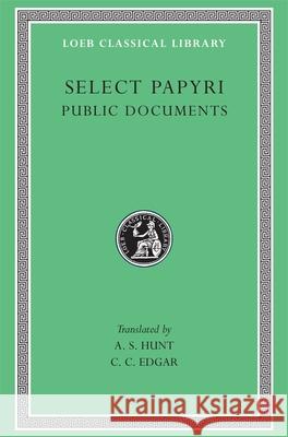 Select Papyri Hunt, A. S. 9780674993129 Harvard University Press
