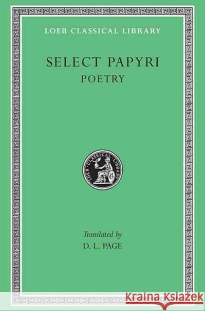Select Papyri Page, Denys L. 9780674993976 Harvard University Press