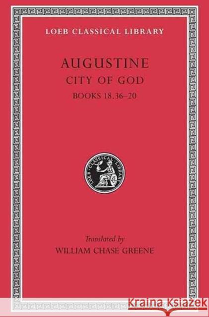 City of God Augustine 9780674994584 Harvard University Press