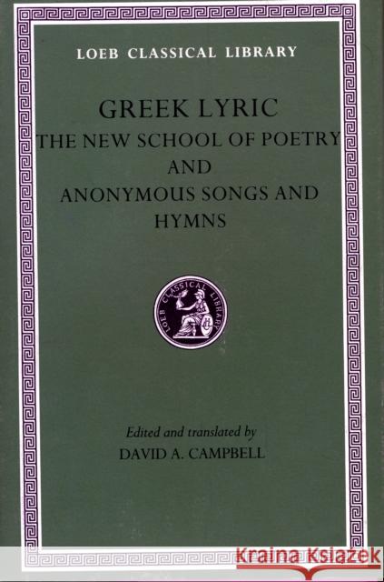 Greek Lyric Campbell, David a. 9780674995598 Harvard University Press