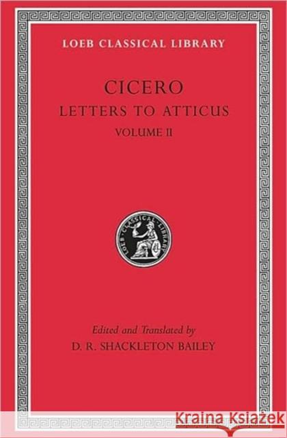 Letters to Atticus Cicero 9780674995727 Harvard University Press