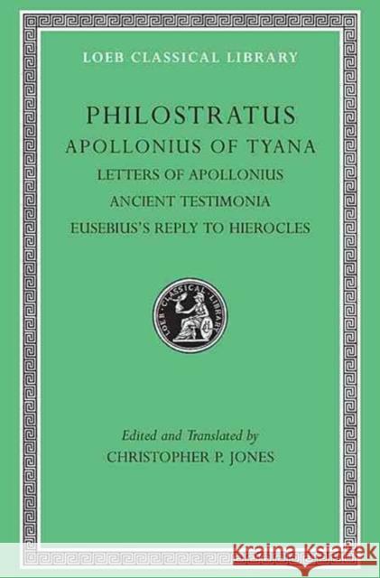 Apollonius of Tyana Philostratus 9780674996175 Loeb Classical Library