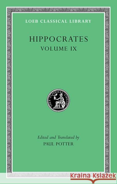Hippocrates, Volume 9 Hippocrates 9780674996403