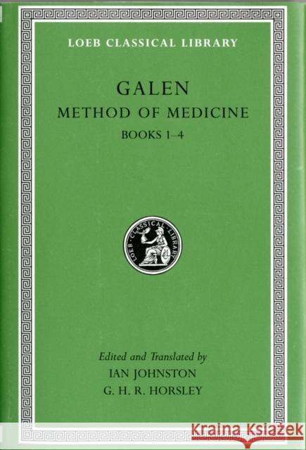 Method of Medicine Galen 9780674996526 0