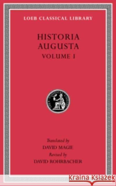 Historia Augusta David Magie David Rohrbacher 9780674997448 Harvard University Press