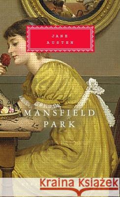 Mansfield Park: Introduction by Peter Conrad Austen, Jane 9780679412694 Everyman's Library