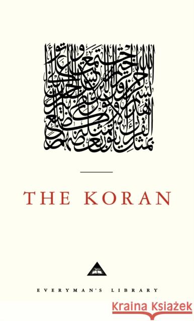 The Koran: Introduction by W. Montgomery Wyatt Everyman's Library 9780679417361