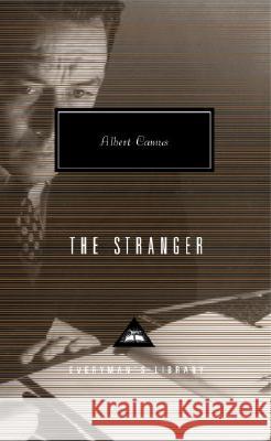 The Stranger: Introduction by Keith Gore Camus, Albert 9780679420262 Everyman's Library