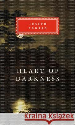 Heart of Darkness: Introduction by Verlyn Klinkenborg Conrad, Joseph 9780679428015 Everyman's Library