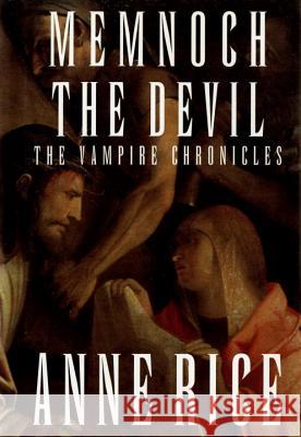 Memnoch the Devil Anne Rice 9780679441014