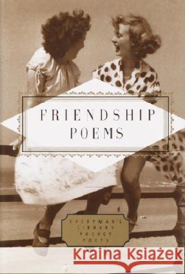 Friendship Poems Everyman's Library                       Carolyn B. Mitchell Peter Washington 9780679443704