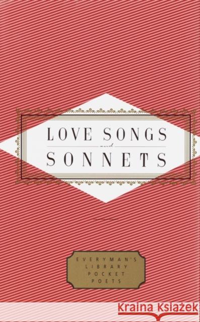Love Songs and Sonnets Peter Washington 9780679454656 Everyman's Library