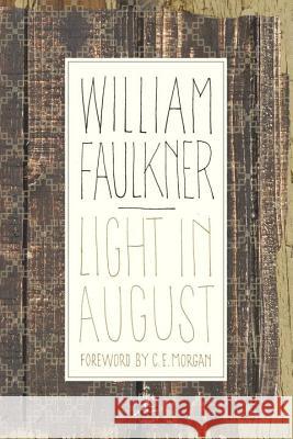 Light in August William Faulkner 9780679642480 Modern Library