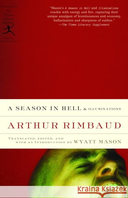 A Season in Hell & Illuminations Rimbaud, Arthur 9780679643272