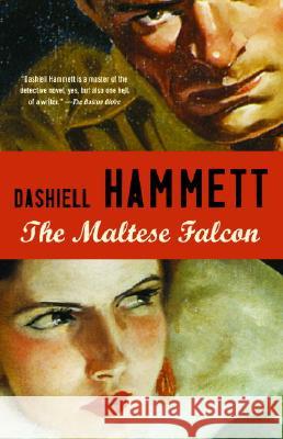 The Maltese Falcon Dashiell Hammett 9780679722649 Vintage Books USA
