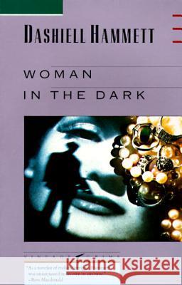 Woman in the Dark Dashiell Hammett Jeff Stone 9780679722656