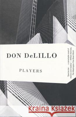 Players Don DeLillo 9780679722939