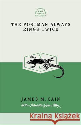 The Postman Always Rings Twice James M. Cain 9780679723257 Random House USA Inc