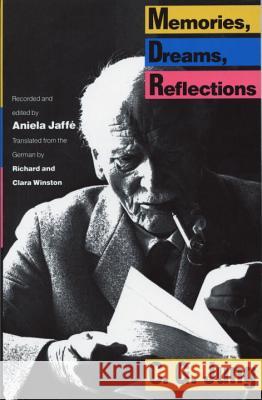 Memories, Dreams, Reflections Carl Gustav Jung Aniela Jaffe Clara Winston 9780679723950 Vintage Books USA