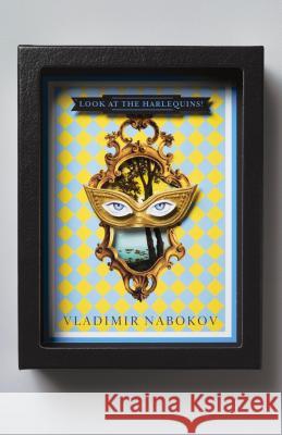 Look at the Harlequins! Vladimir Nabokov 9780679727286