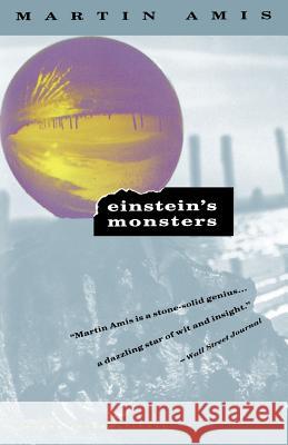 Einstein's Monsters Martin Amis 9780679729969 Vintage Books USA