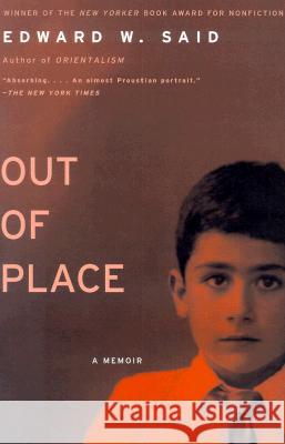 Out of Place: A Memoir Said, Edward W. 9780679730675 Vintage Books USA