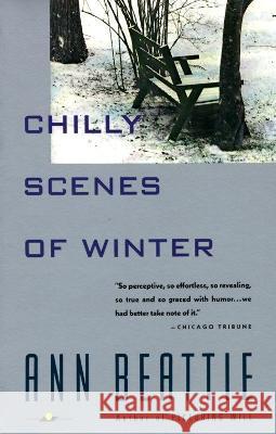 Chilly Scenes of Winter Ann Beattie 9780679732341