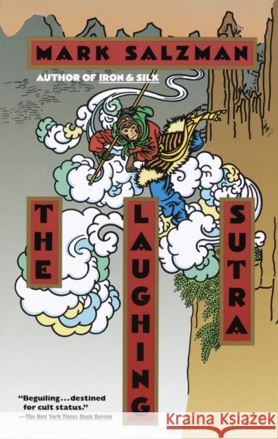 The Laughing Sutra Mark Salzman 9780679735465