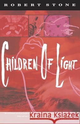 Children of Light Robert B. Stone 9780679735939