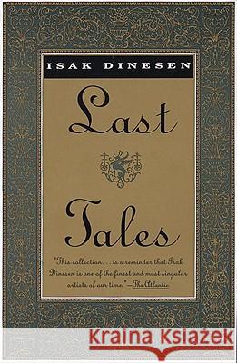 Last Tales Isak Dinesen 9780679736400