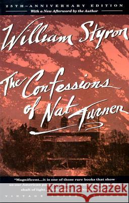 The Confessions of Nat Turner William Styron 9780679736639