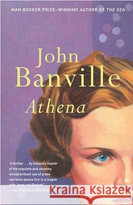 Athena John Banville 9780679736851 Vintage Books USA