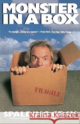 Monster in a Box Spalding Gray 9780679737391