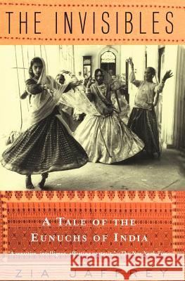 The Invisibles Zia Jaffrey 9780679742289 Vintage Books USA